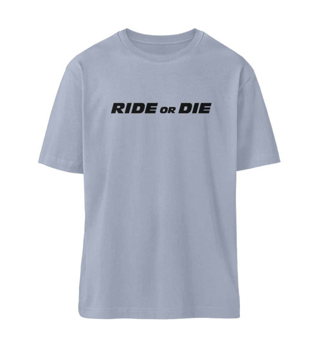 Ride or Die | T-Shirt | Relaxed Fit - Tuningmaniac