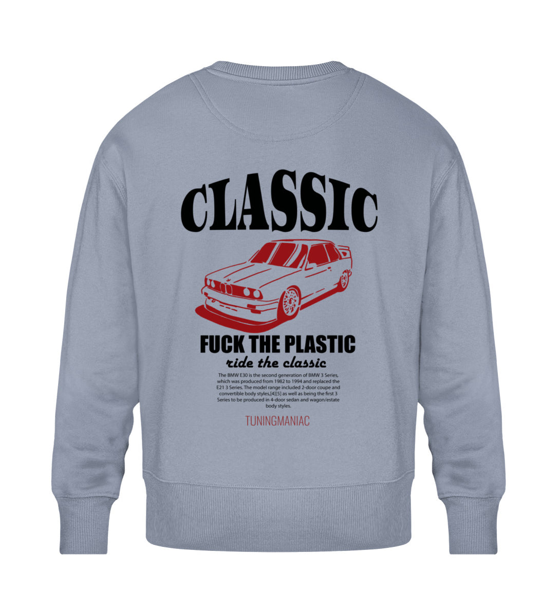 Ride Classic | Oversized Sweatshirt | Backprint - Tuningmaniac